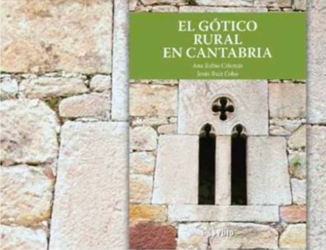 Presentación del libro 'El gótico rural en Cantabria' por Jesús Ruiz Cobo y Ana Rubio Celemín