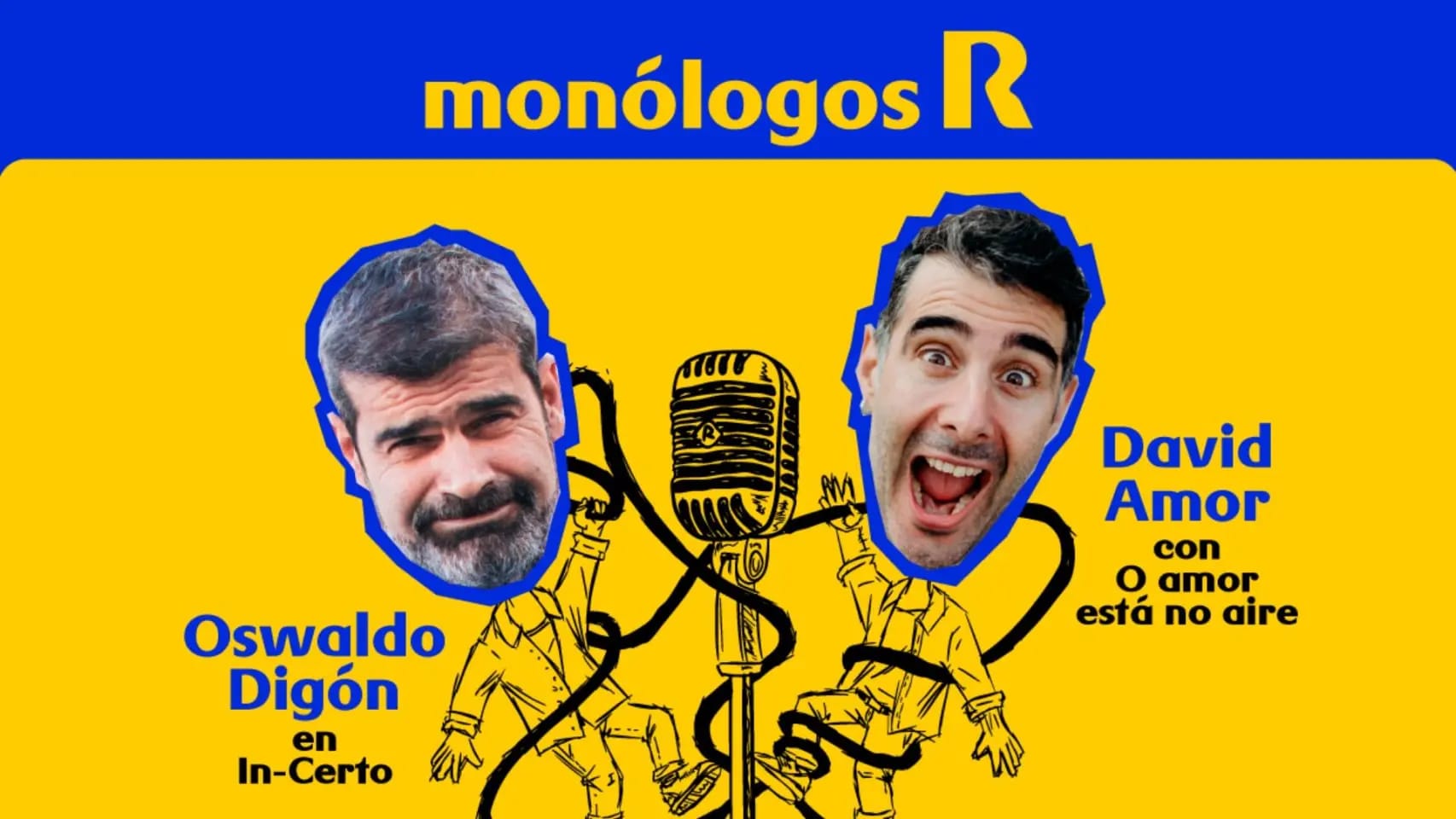 Monólogos R: Espectáculo de humor 'do país'