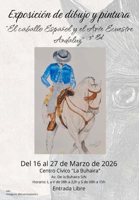 Exposición de dibujo y pintura El Caballo Español y el Arte Ecuestre Andaluz 3ª Ed.