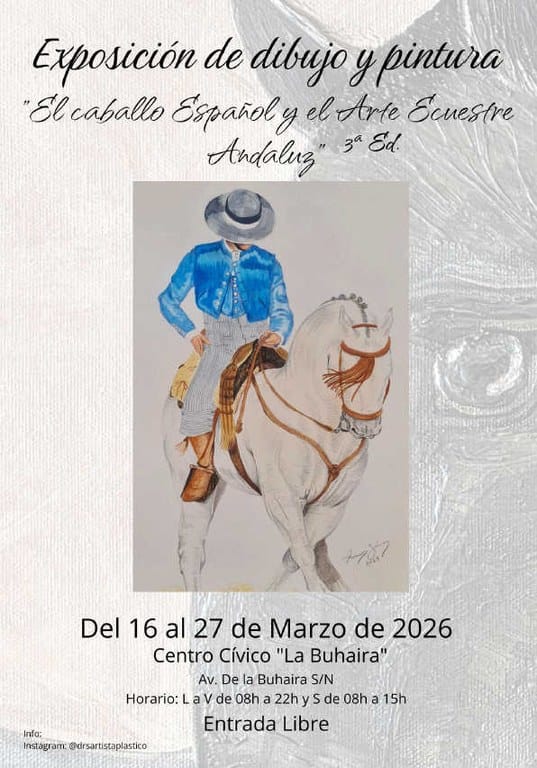 Exposición de dibujo y pintura El Caballo Español y el Arte Ecuestre Andaluz 3ª Ed.