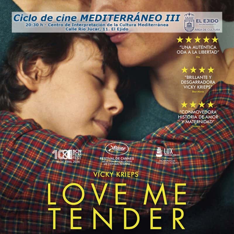 Otoño Cultural 2026 - Ciclo de cine Mediterráneo - Love me tender