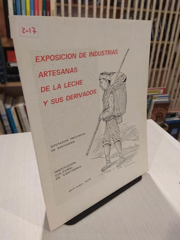 Una exposición. Un legado. 50º aniversario de la Exposición de Industrias Artesanas de la Leche y sus Derivados