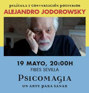 Psicomagia: un arte para sanar con Alejandro Jodorowsky
