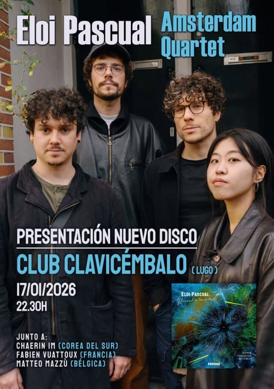 Eloi Pascual Amsterdam Quartet - Presentación 'Movement in the distance'
