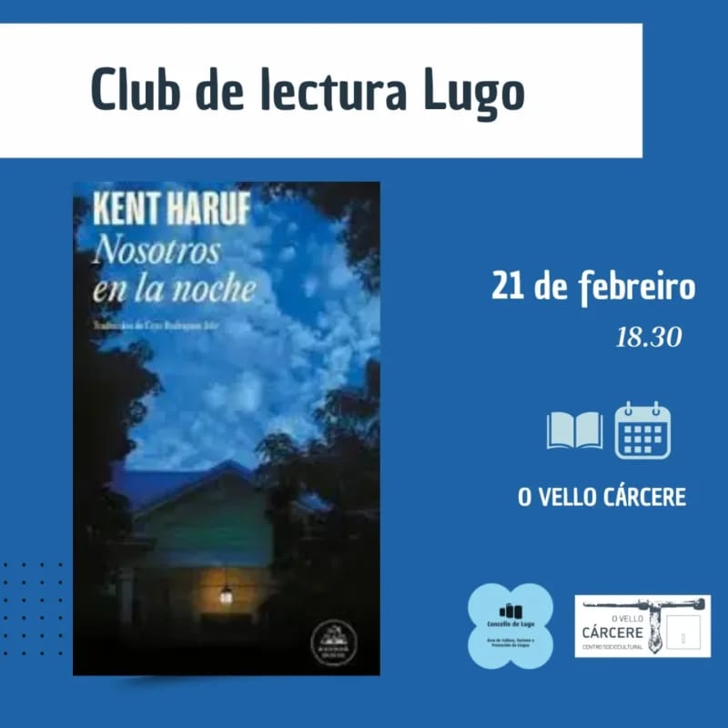 Club de Lectura Lugo: 'Nosotros en la noche' de Kent Haruf