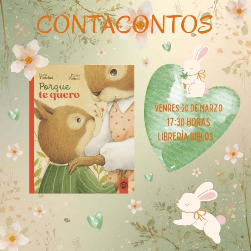 Porque te quero | Contacontos