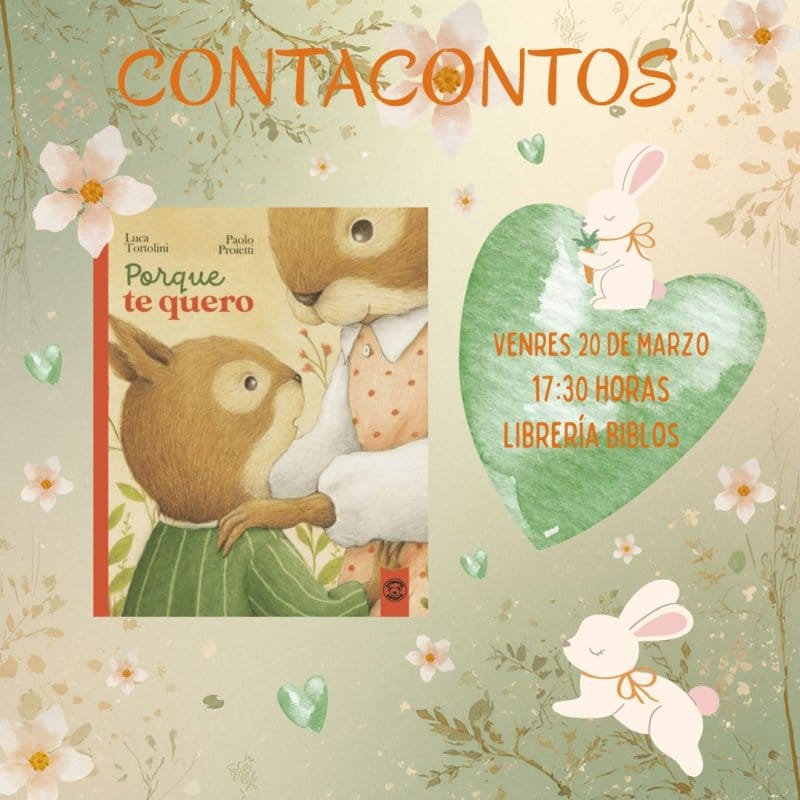 Porque te quero | Contacontos