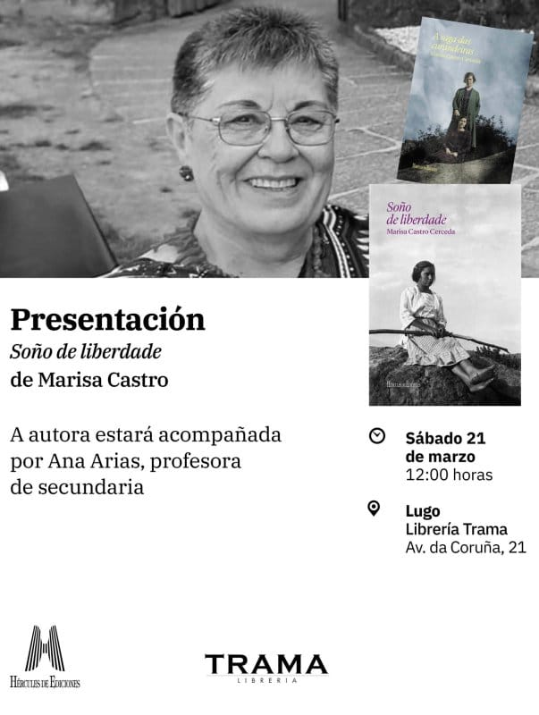 Presentación del libro 'Soño de liberdade' de Marisa Castro