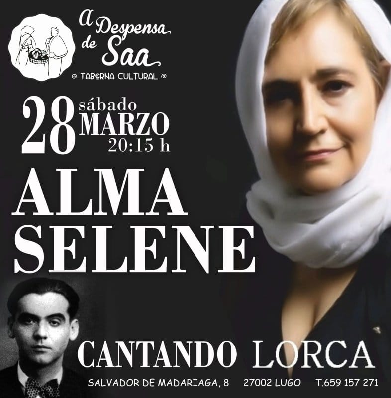 Alma Selene: Cantando Lorca