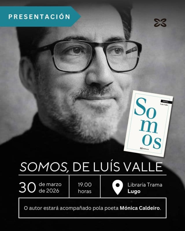 Presentación del libro 'Somos' de Luís Valle