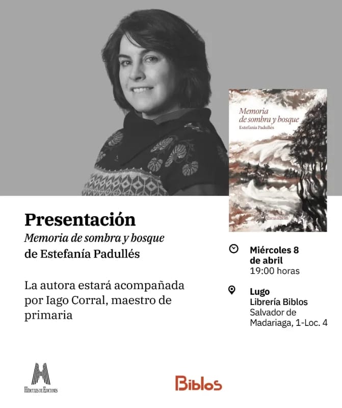 Presentación de Memoria de sombra e bosque de Estefanía Padullé