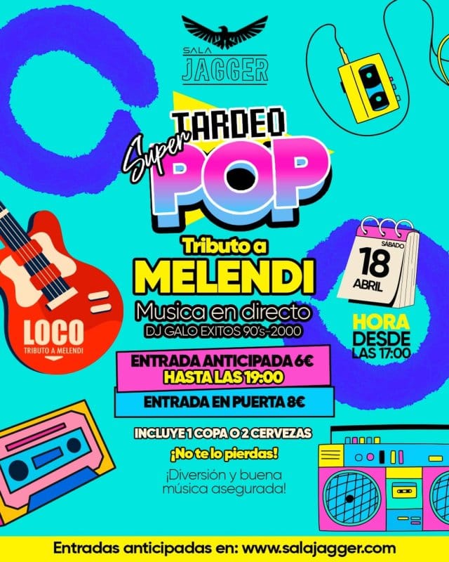 Super Tardeo Pop: Tributo a Melendi