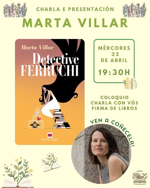 Charla e Presentación | Detective Ferruchi de Marta Villar