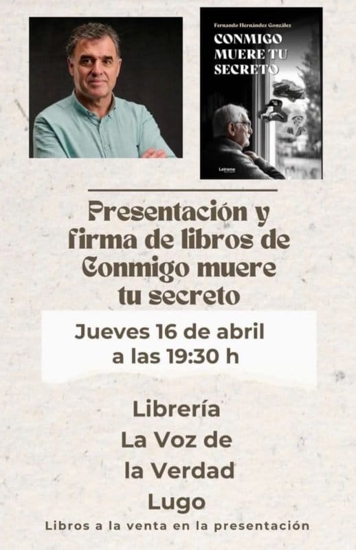 Presentación 'Conmigo muere tu secreto' de Fernando Hernández González