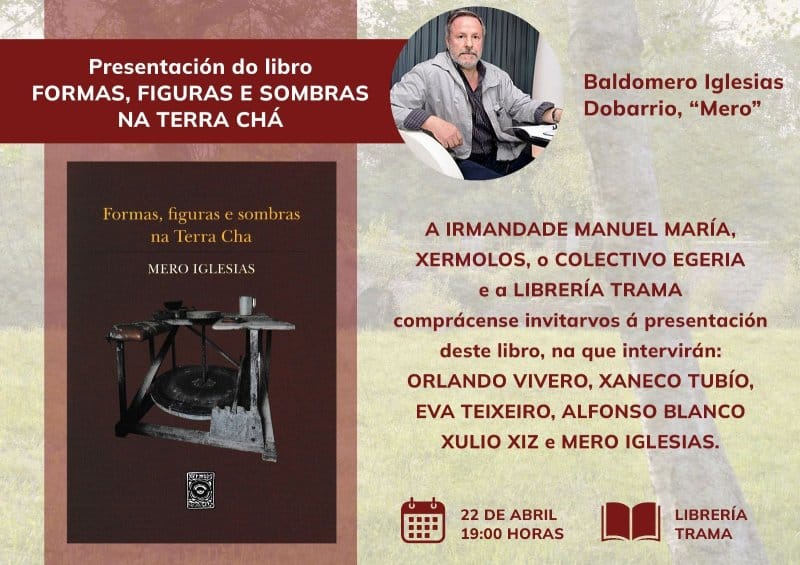 Presentación del libro 'Formas, figuras e sombras na Terra Chá' de Baldomero Iglesias Dobarrio