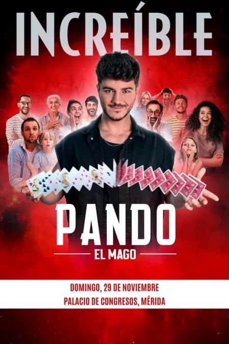 INCREÍBLE 'PANDO EL MAGO'