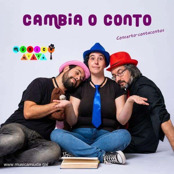 Cambia o conto - Música Miúda