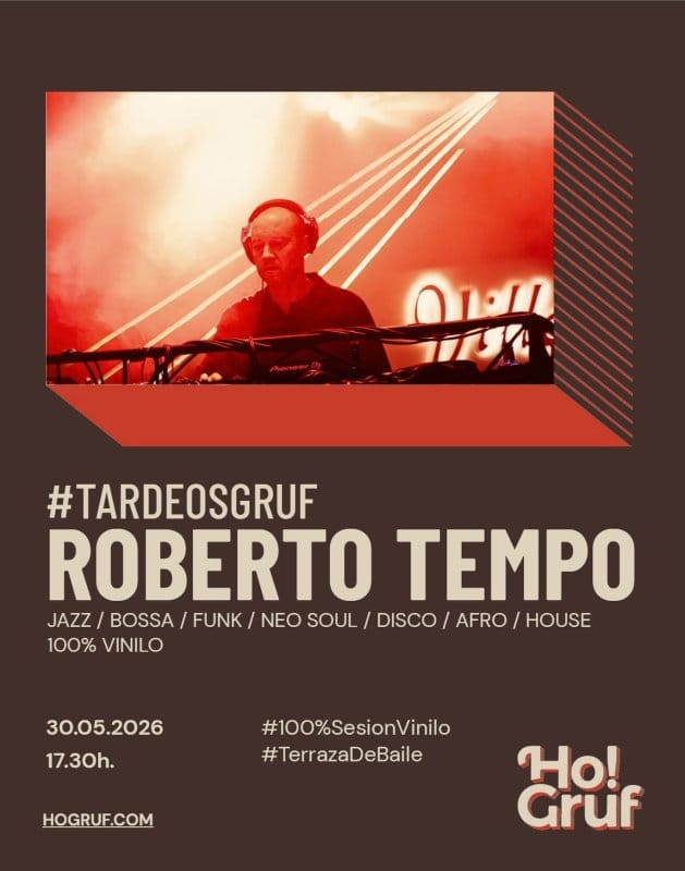 Tardeo con Roberto Tempo en Ho Gruf