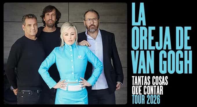 La Oreja de Van Gogh - Tantas cosas que contar Tour 2026