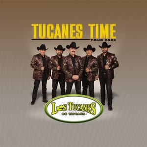 Los Tucanes de Tijuana (Tucanes Time Tour 2026)