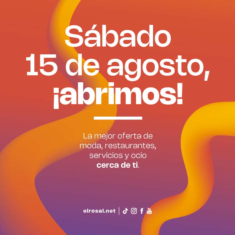 Sábado 15 de agosto, ¡abrimos!