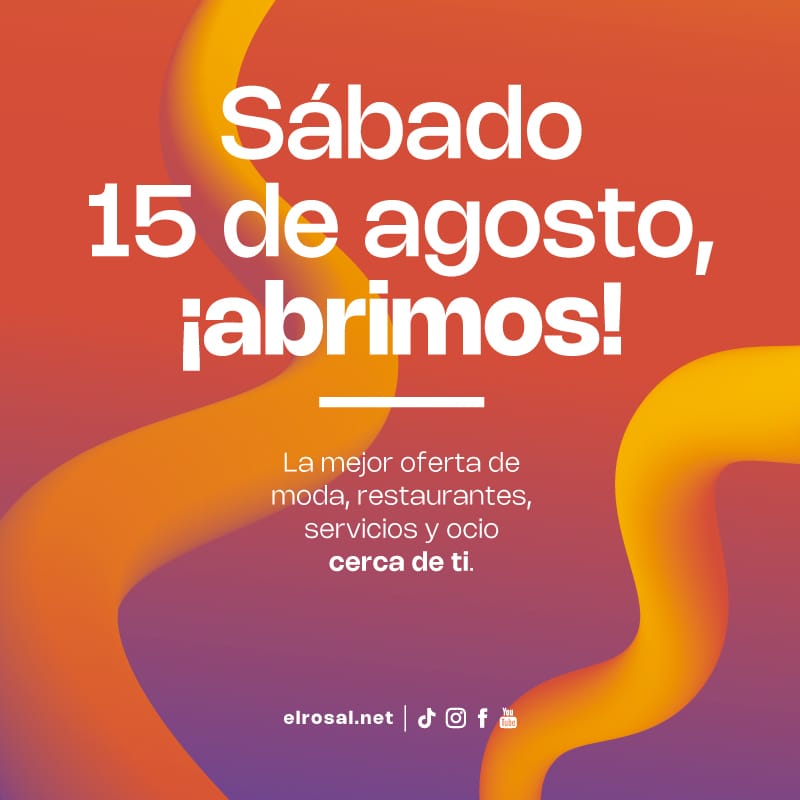Sábado 15 de agosto, ¡abrimos!