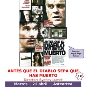 Proyecci贸n de 'Antes de que el diablo sepa que has muerto'