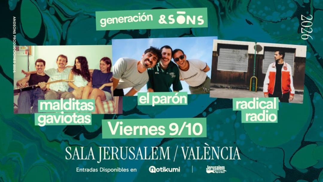 Malditas Gaviotas + El Parón + Radical Radio - Generación AndSons