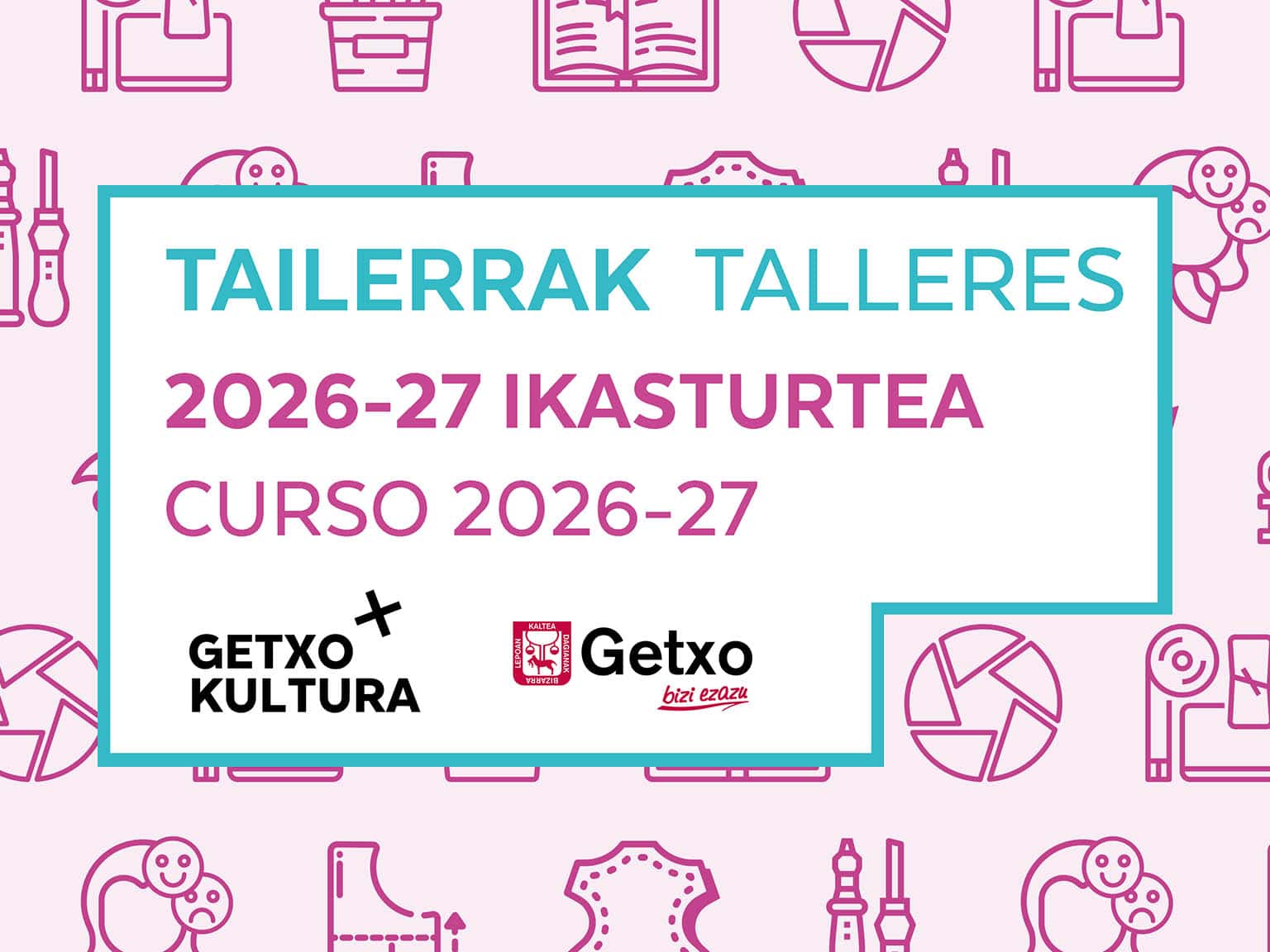 Talleres: curso 2026-2027 de Getxo Kultura
