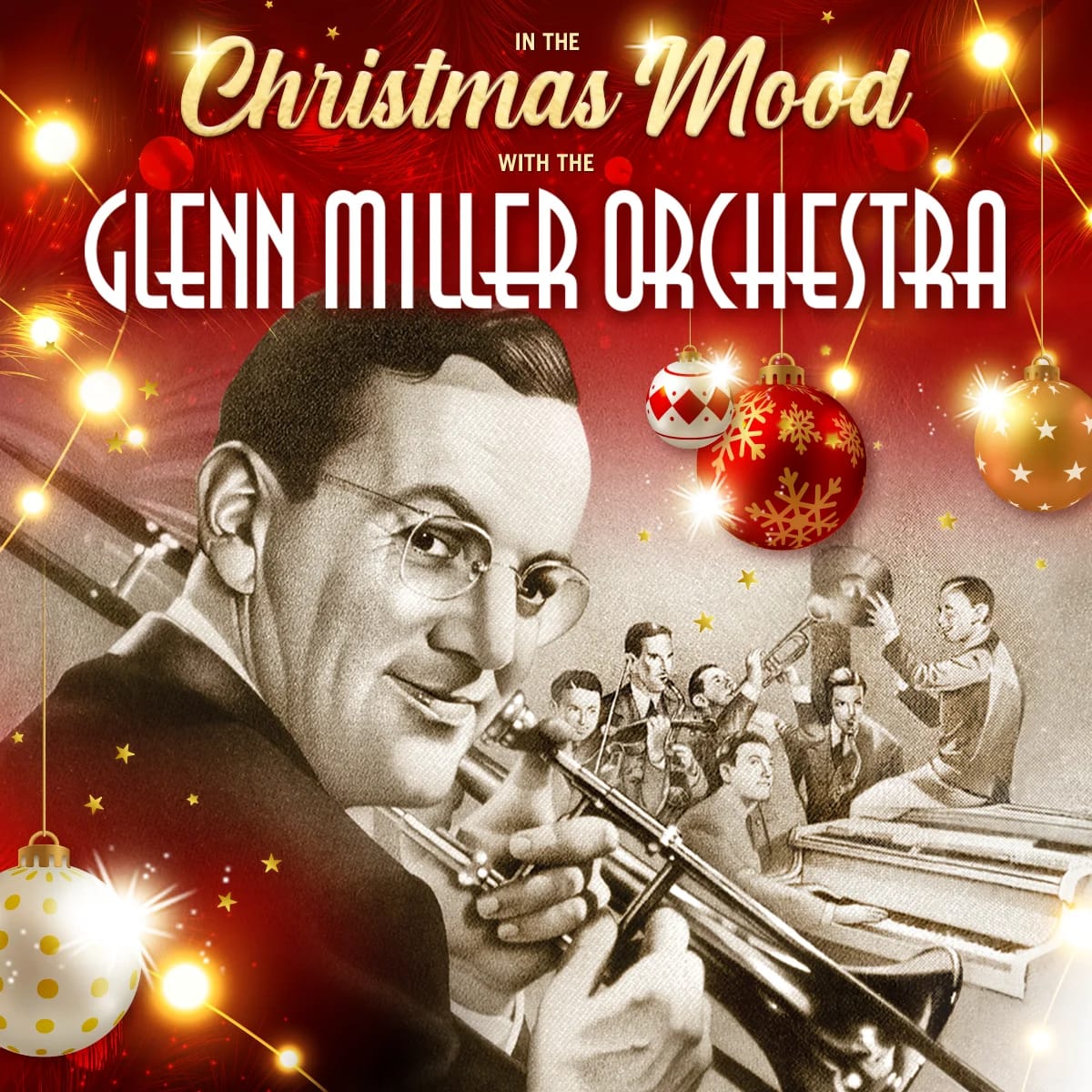 In the Christmas Mood with The Glenn Miller Orchestra
