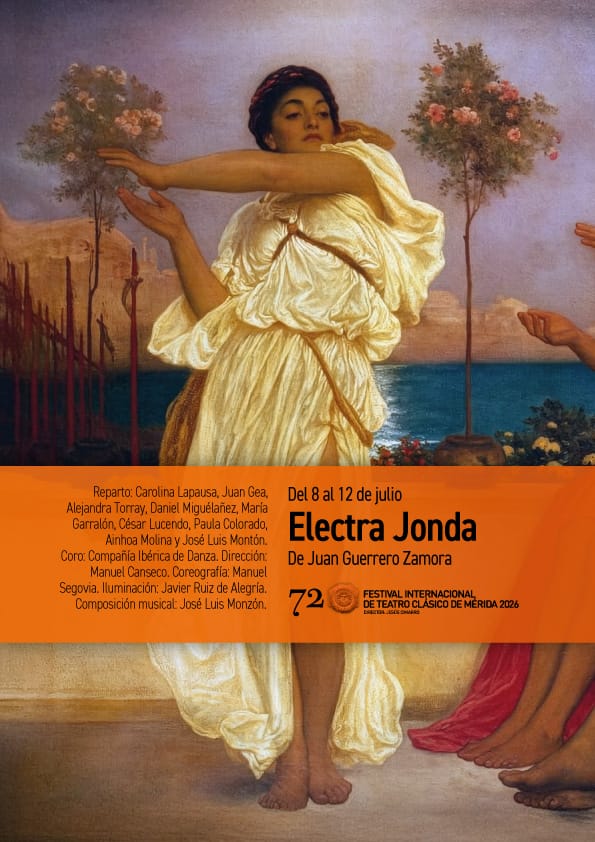 72 Festival de Teatro Clásico: Electra Jonda
