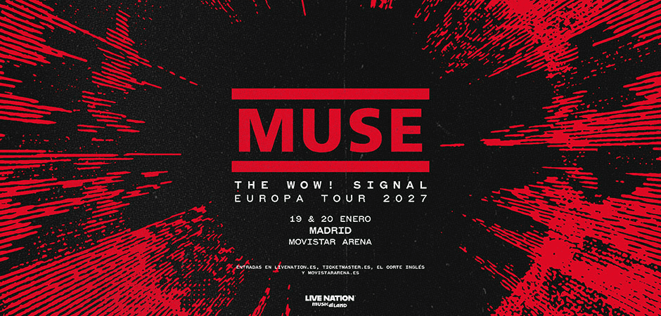 Muse - The Wow! Signal Europa Tour