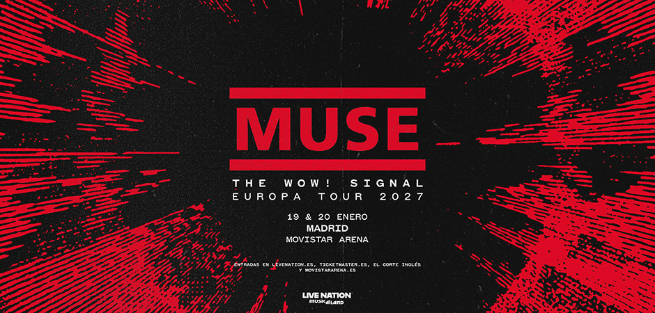 Muse - The Wow! Signal Europa Tour
