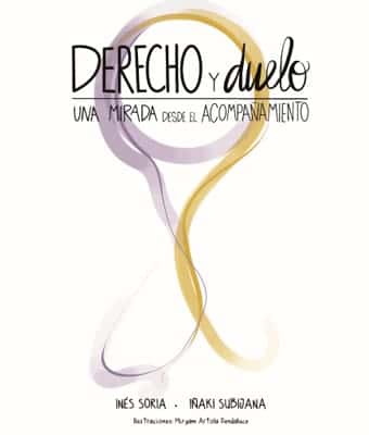 Presentación del libro 'Derecho y duelo, una mirada desde el acompañamiento'