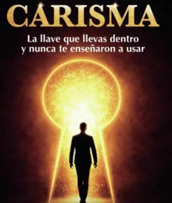 Presentación del libro Carisma: La llave que llevas dentro y nunca te enseñaron a usar