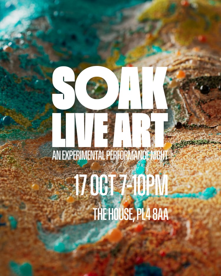 SOAK Live Art: An Experimental Performance Night