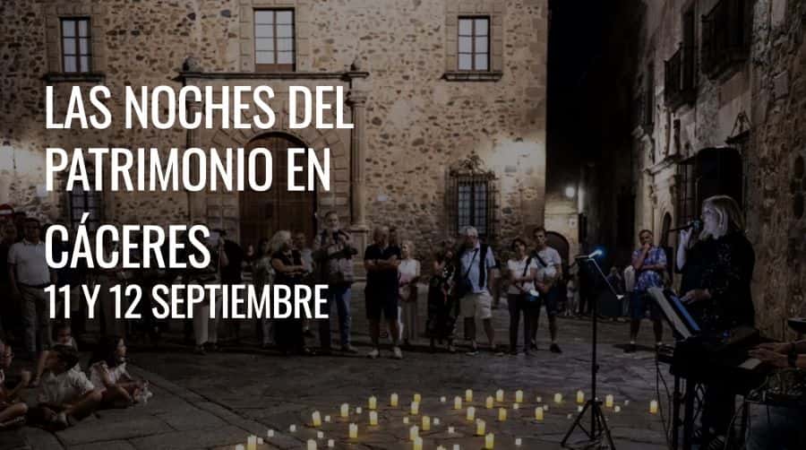 Las Noches del Patrimonio en Cáceres