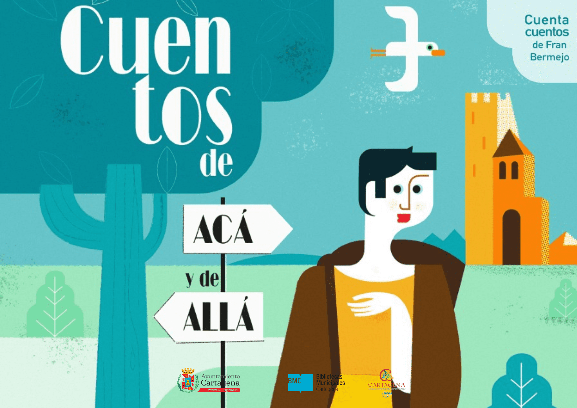 Cuentos de acá y de allá con Fran Bermejo