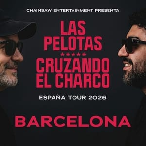 Las Pelotas y Cruzando El Charco