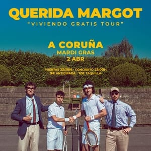 Querida Margot en A Coruña