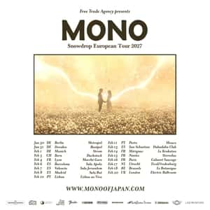 MONO (Japan) - Snowdrop European Tour 2027