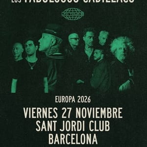 Los Fabulosos Cadillacs - Tour Europa 2026