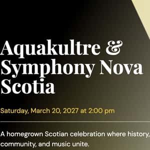 Aquakultre with Symphony Nova Scotia