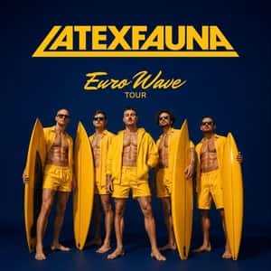 Latexfauna - Euro Wave Tour