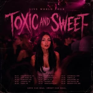 Fortuna - Toxic and Sweet Tour