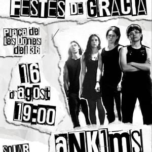 ANK1ms en la Festa Major de Gràcia 2026
