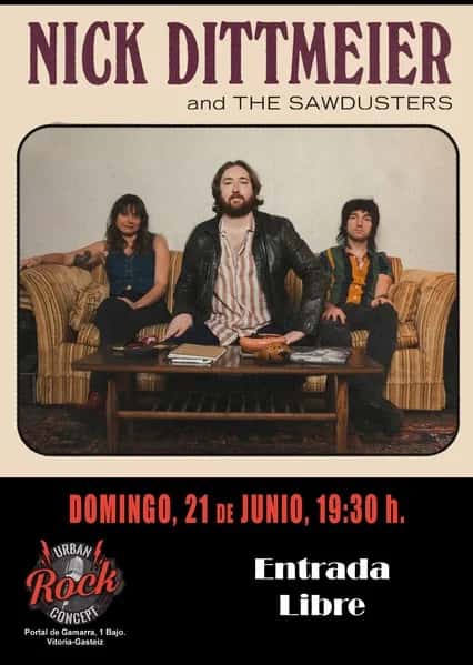 Nick Dittmeier & The Sawdusters en Vitoria