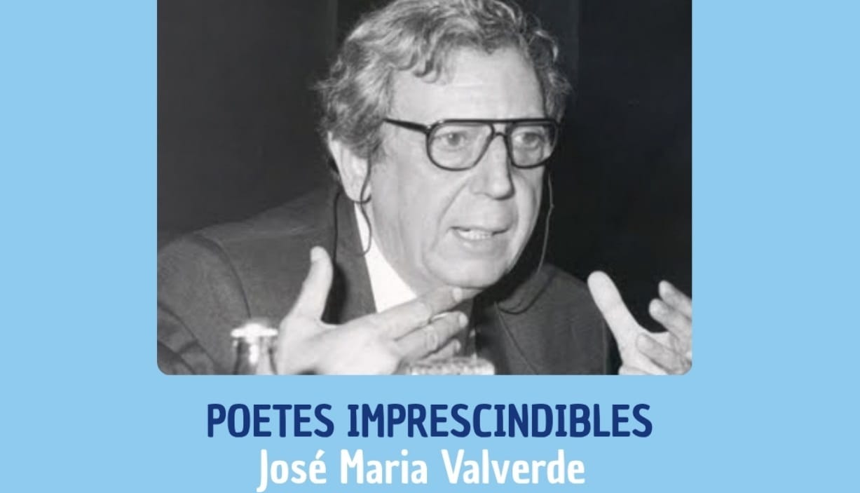 Poetes imprescindibles: Parlem de... José María Valverde