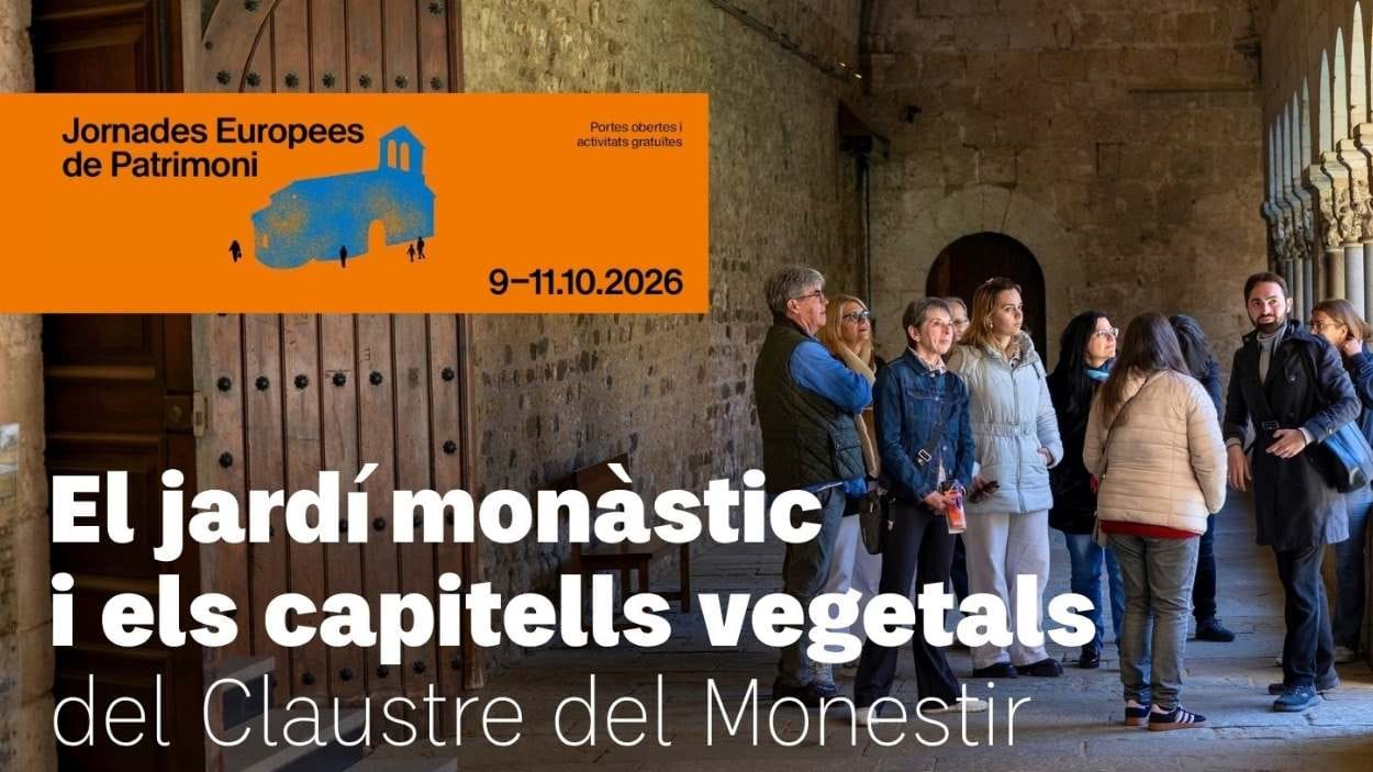 Visita guiada: El jardí monàstic i els capitells vegetals del Claustre del Monestir