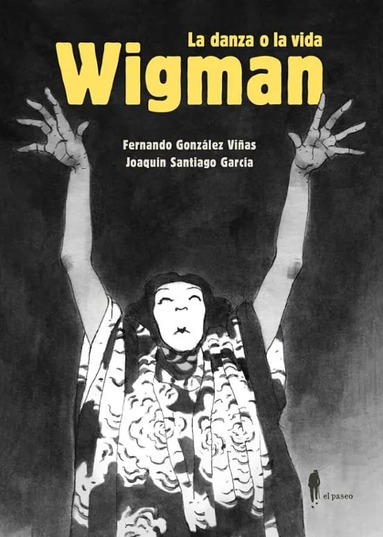 Presentación de la novela gráfica 'Wigman. La danza o la vida'